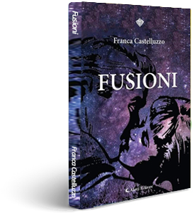 Franca Castelluzzo Fusioni